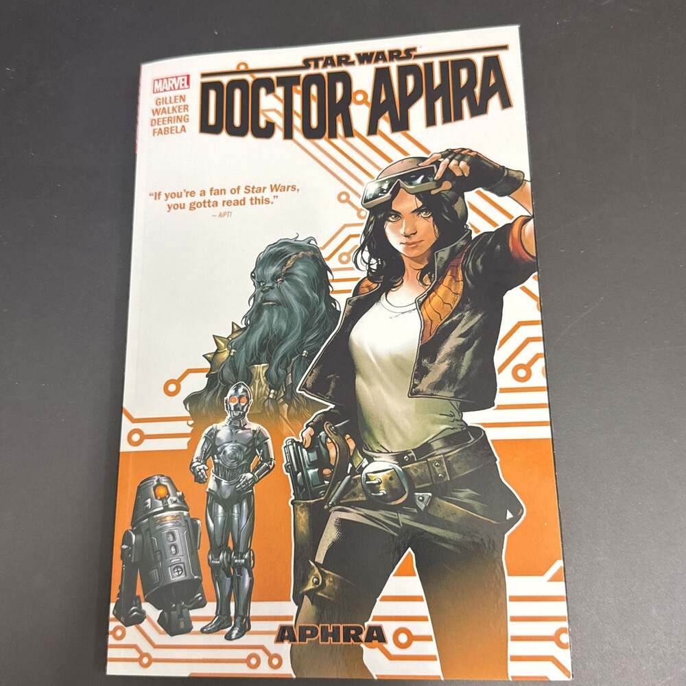 Star Wars Doctor Aphra Comic Book Marvel Gillen Walker Deering Fabela